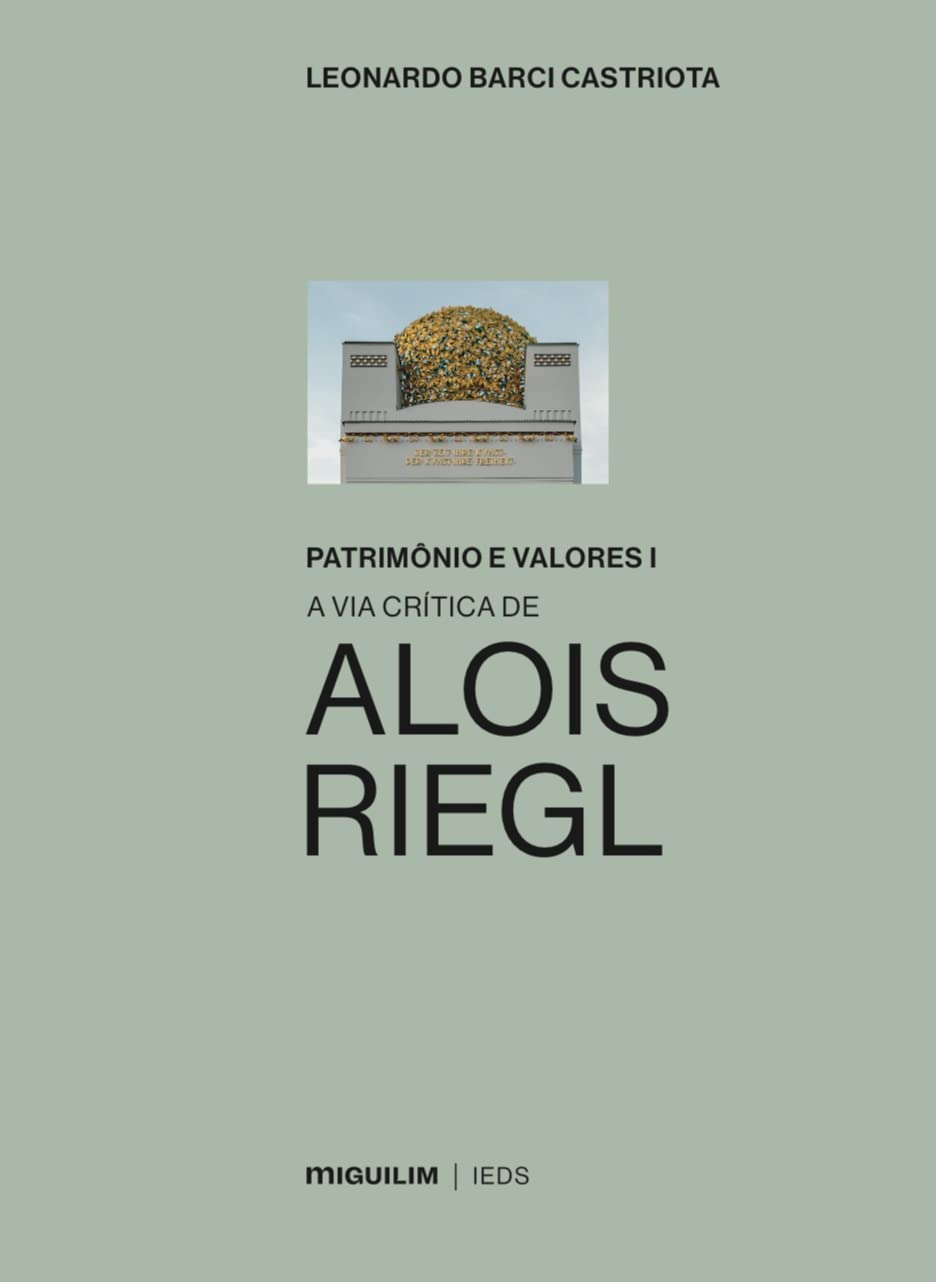 capítulo por capítulo baixar Patrimônio e Valores: A via Critica de Alois Riegl (Volume 1)