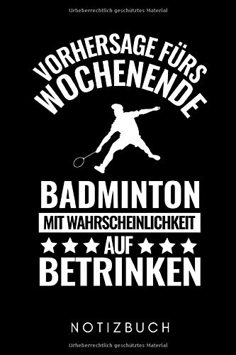 capítulo por capítulo baixar VORHERSAGE FÜRS WOCHENENDE BADMINTON MIT WAHRSCHEINLICHKEIT AUF BETRINKEN NOTIZBUCH: A5 Notizbuch PUNKTIERT Badminton Geschenk | Sport | Federball |... | Badmintonbuch | Training (German Edition)