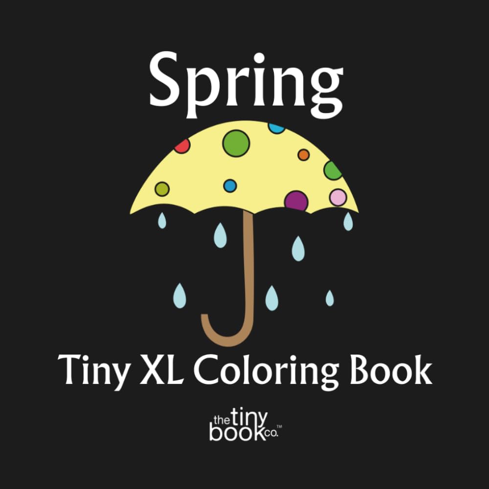 capítulo por capítulo baixar Spring Tiny XL Coloring Book: A charming collection of 50 fun pages designed to celebrate the magic of springtime, from blooming flowers to playful animals - Featuring Real Artists - No AI