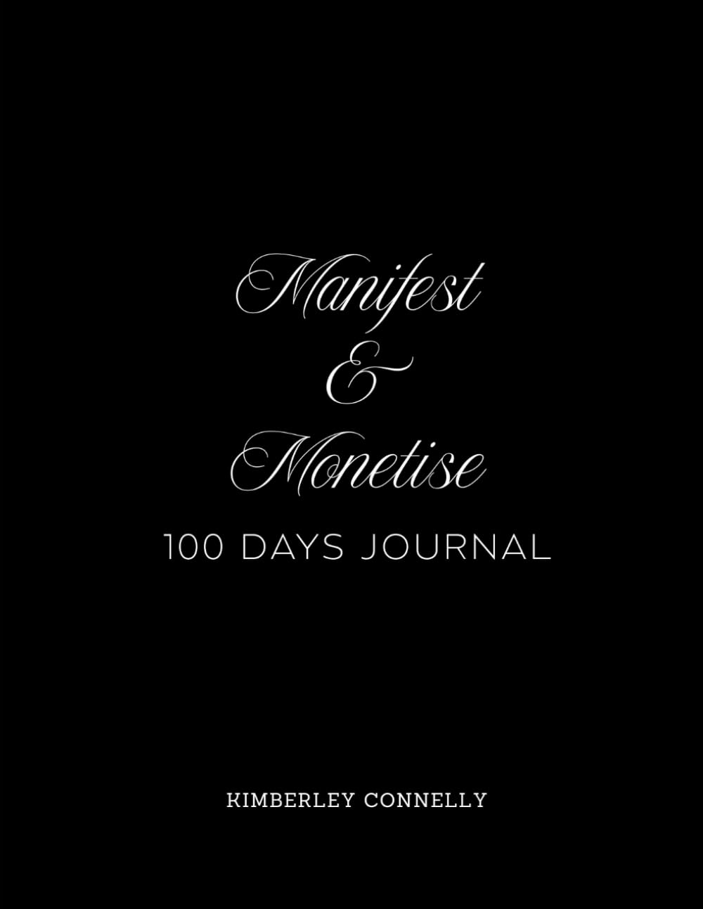 ler totalmente Manifest & Monetise 100 days Journal