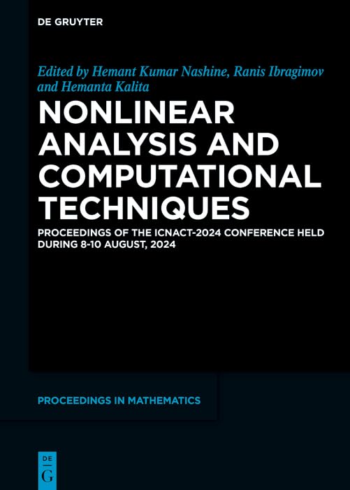 ler totalmente Nonlinear Analysis and Computational Techniques: Proceedings of the ICNACT-2024 Conference Held During 8-10 August, 2024 (English Edition)