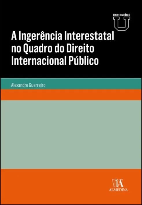A Ingerência Interestatal no Quadro do Direito Internacional Público baixar livro de graça
