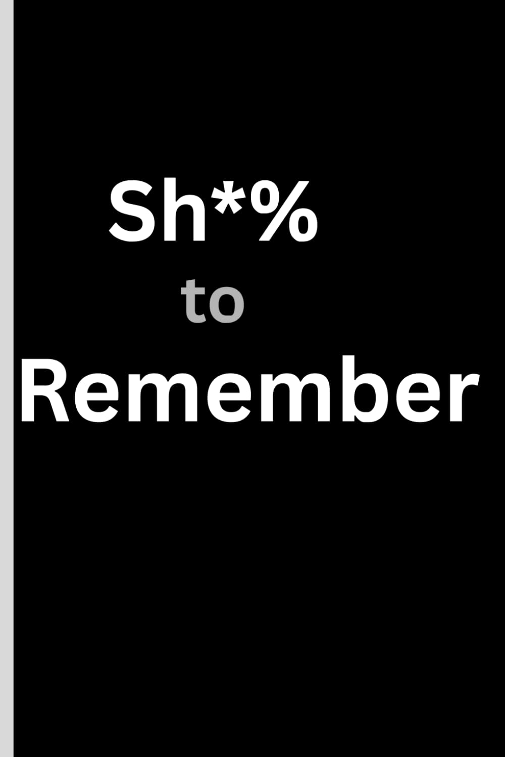 ler totalmente Sh*% to Remember