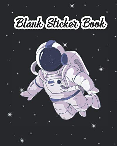 Blank Sticker Book: Space Astronaut Blank Sticker Book baixar o livro de graça