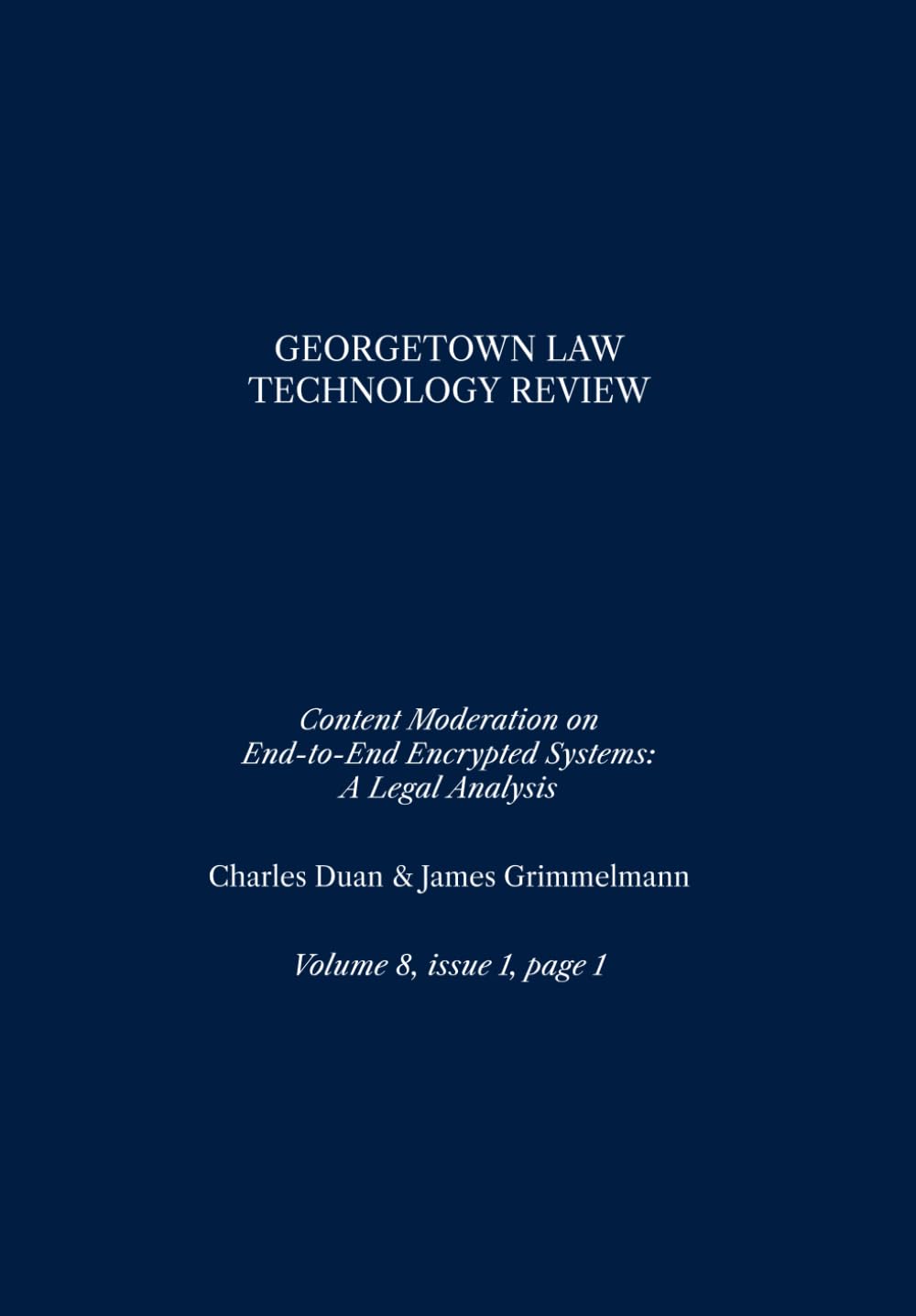 Content Moderation on End-to-End Encrypted Systems: A Legal Analysis baixar o livro de graça