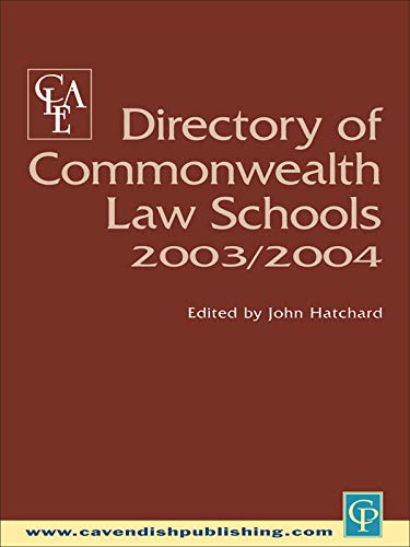 Directory of Commonwealth Law Schools 2003-2004 (English Edition)