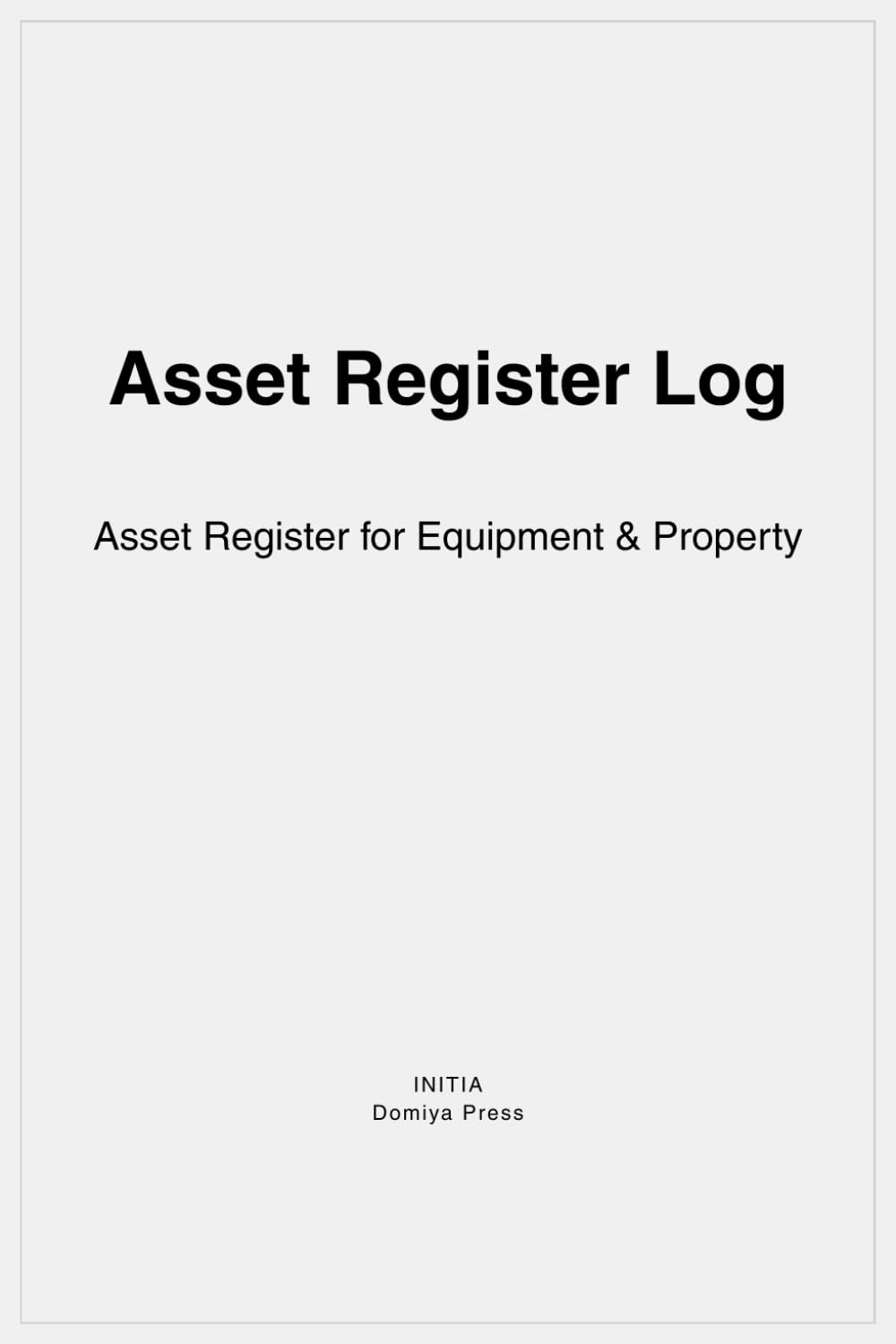 capítulo por capítulo baixar Asset Register Log: Asset Register for Equipment & Property