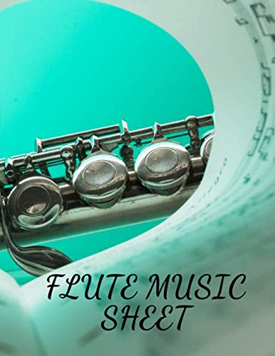 ler totalmente Flute music sheet: Blank sheet music flute for kids/beginners/adults