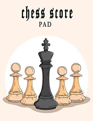 Chess Score pad: score keeping chess notebook journal pads to log scores when playing chess with friends and family baixar livro de graça
