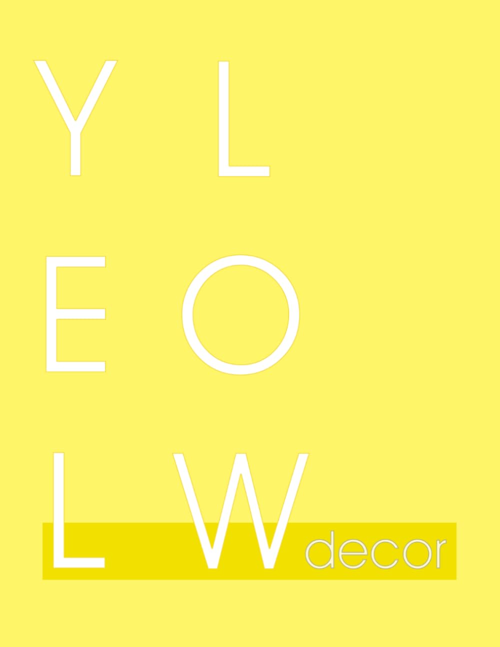 Yellow Decor: Bright Beautiful Minimalist Home Decor Book | For Interior Design, Book Stacking, Journaling and as a Guestbook baixar livro de graça