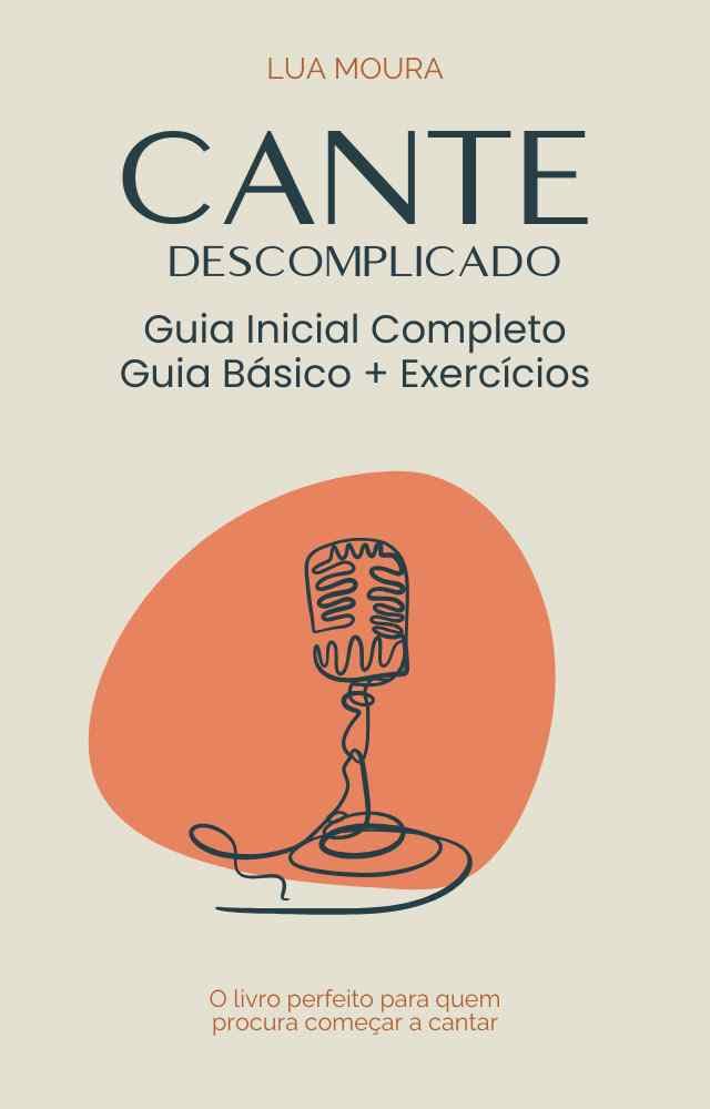 capítulo por capítulo baixar Cante Descomplicado: O Guia Inicial Completo