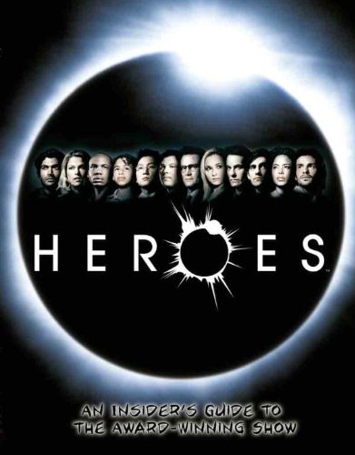 Heroes: An Insider's Guide to the Award-Winning Show baixar o livro de graça