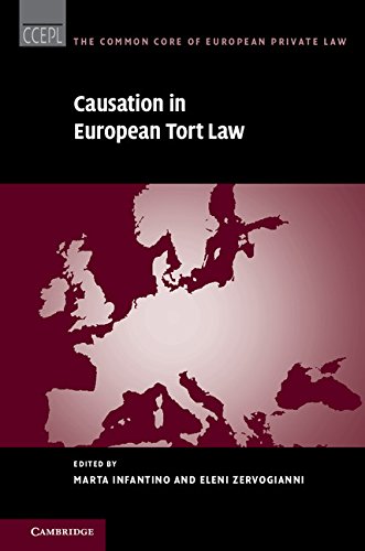 Causation in European Tort Law (The Common Core of European Private Law) (English Edition) baixar o livro de graça