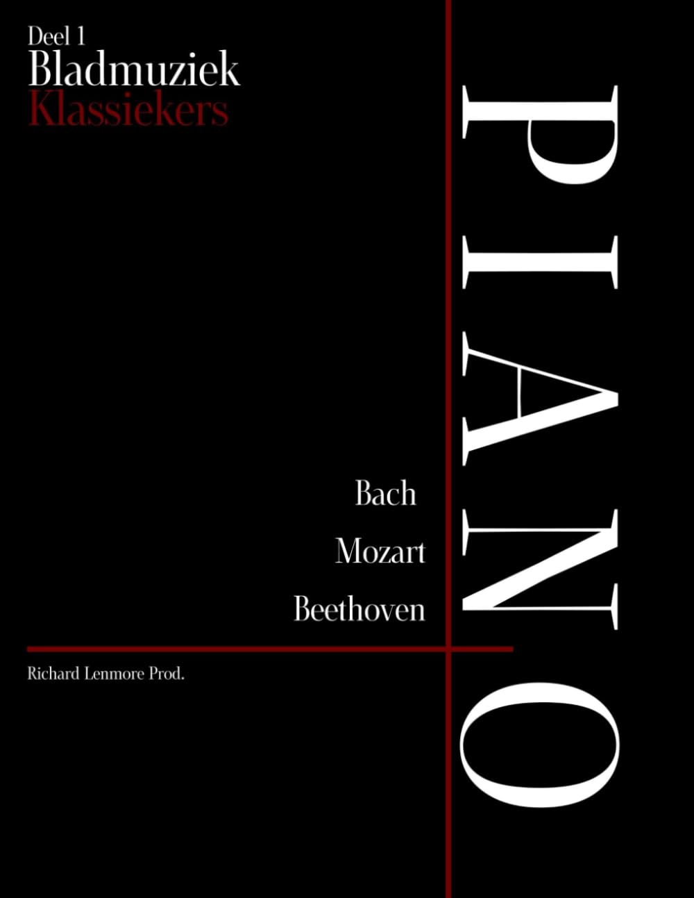 ler totalmente Bladmuziek Klassiekers - Piano: Bladmuziek voor Solo Piano – Bach, Mozart & Beethoven (Dutch Edition)