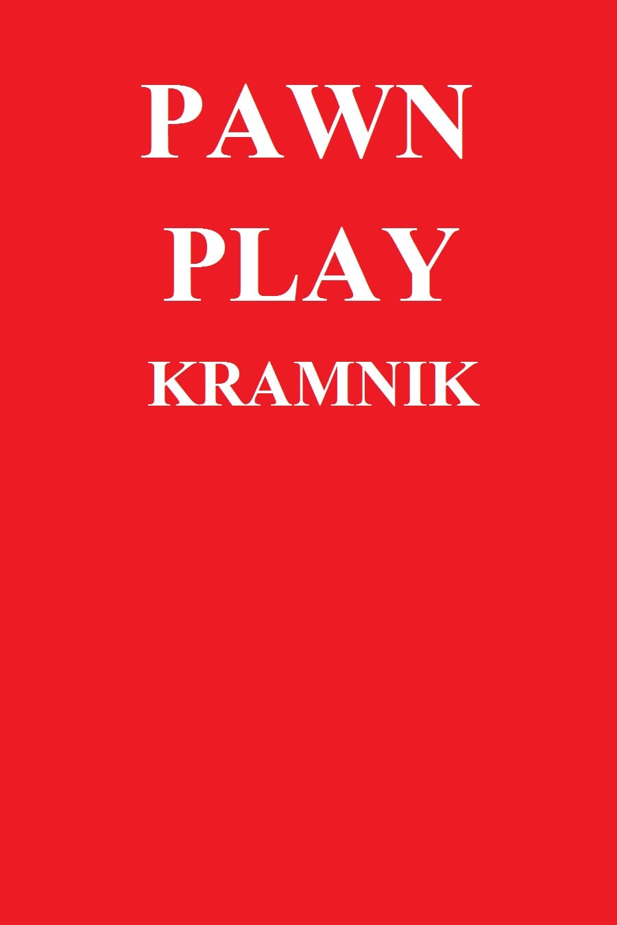 Pawn Play: Kramnik (English Edition) baixar livro de graça