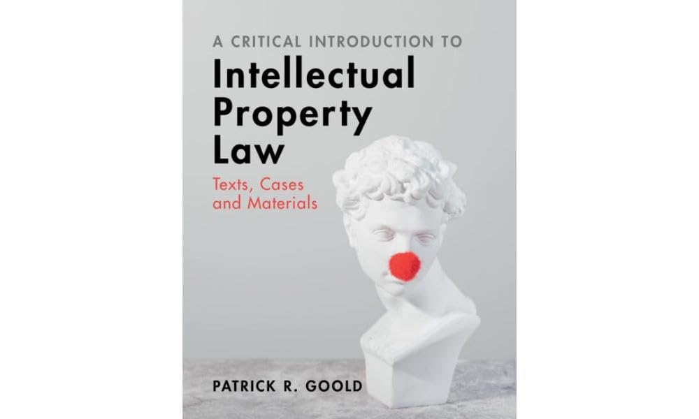 ler totalmente A Critical Introduction to Intellectual Property Law: Texts, Cases and Materials