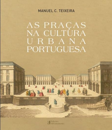 As Praças na Cultura Urbana Portuguesa baixar o livro de graça
