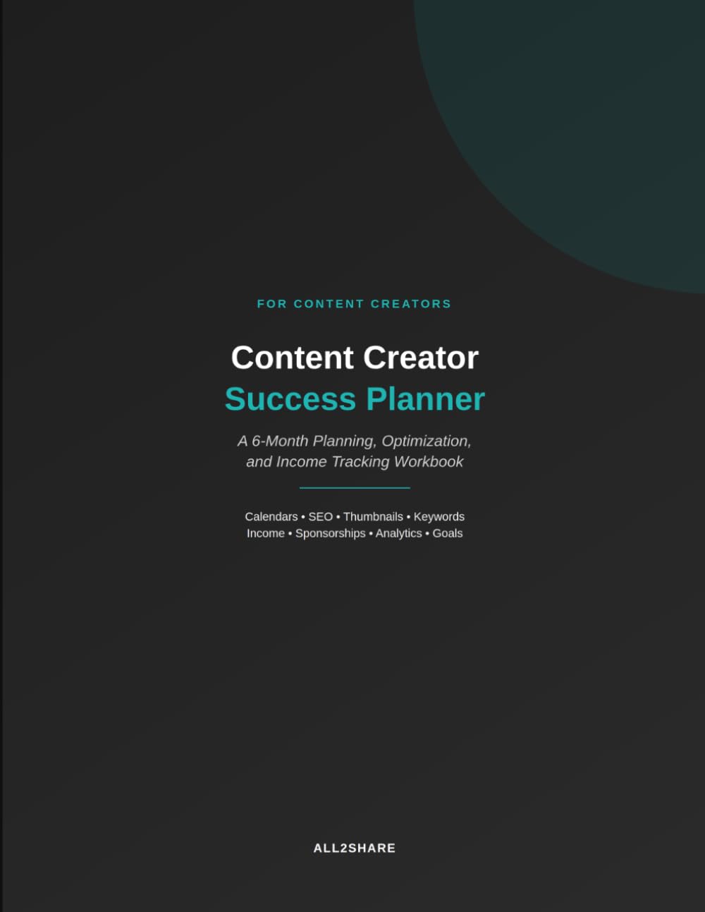 Content Creator Success Planner: A 6-Month Workbook For Planning, SEO, and Income Tracking baixar o livro de graça