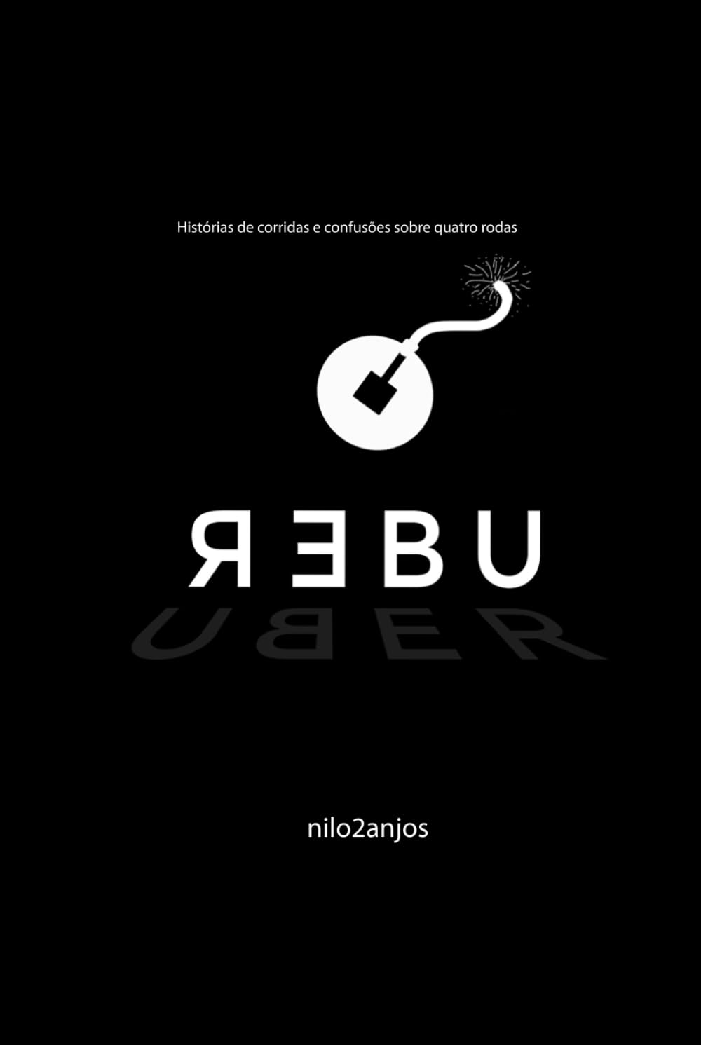 Rebu: Histórias de corridas e confusões sobre quatro rodas baixar o livro de graça