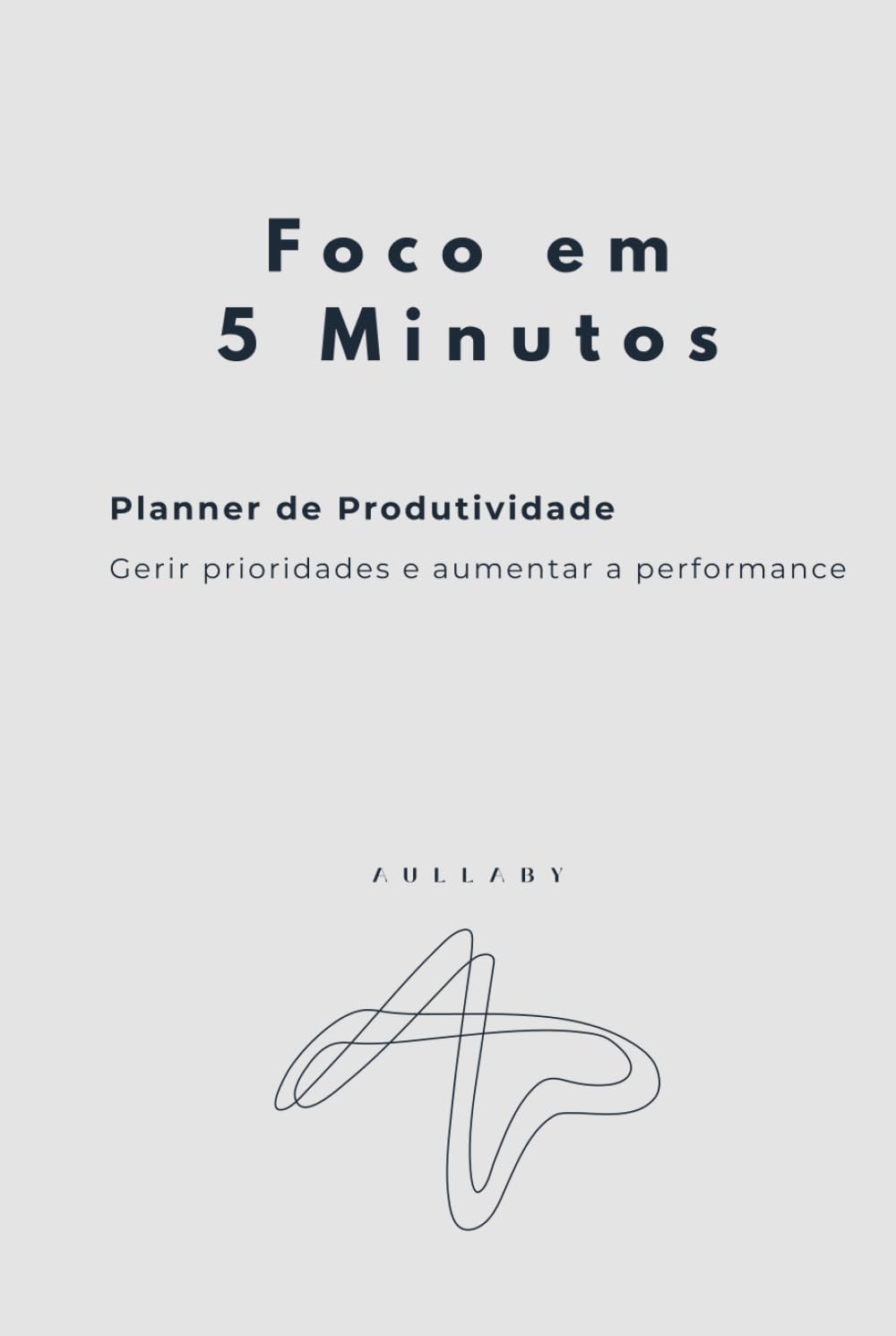 ler totalmente Foco em 5 Minutos: Planner de Produtividade (Portuguese Edition)