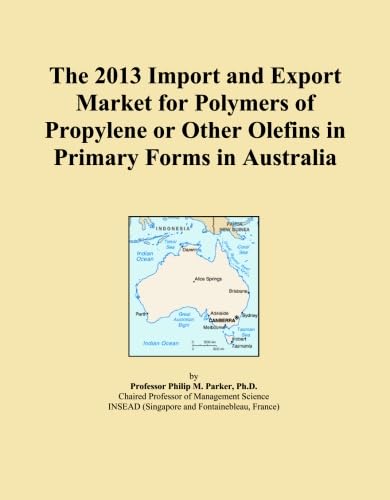 ler totalmente The 2013 Import and Export Market for Polymers of Propylene or Other Olefins in Primary Forms in Australia