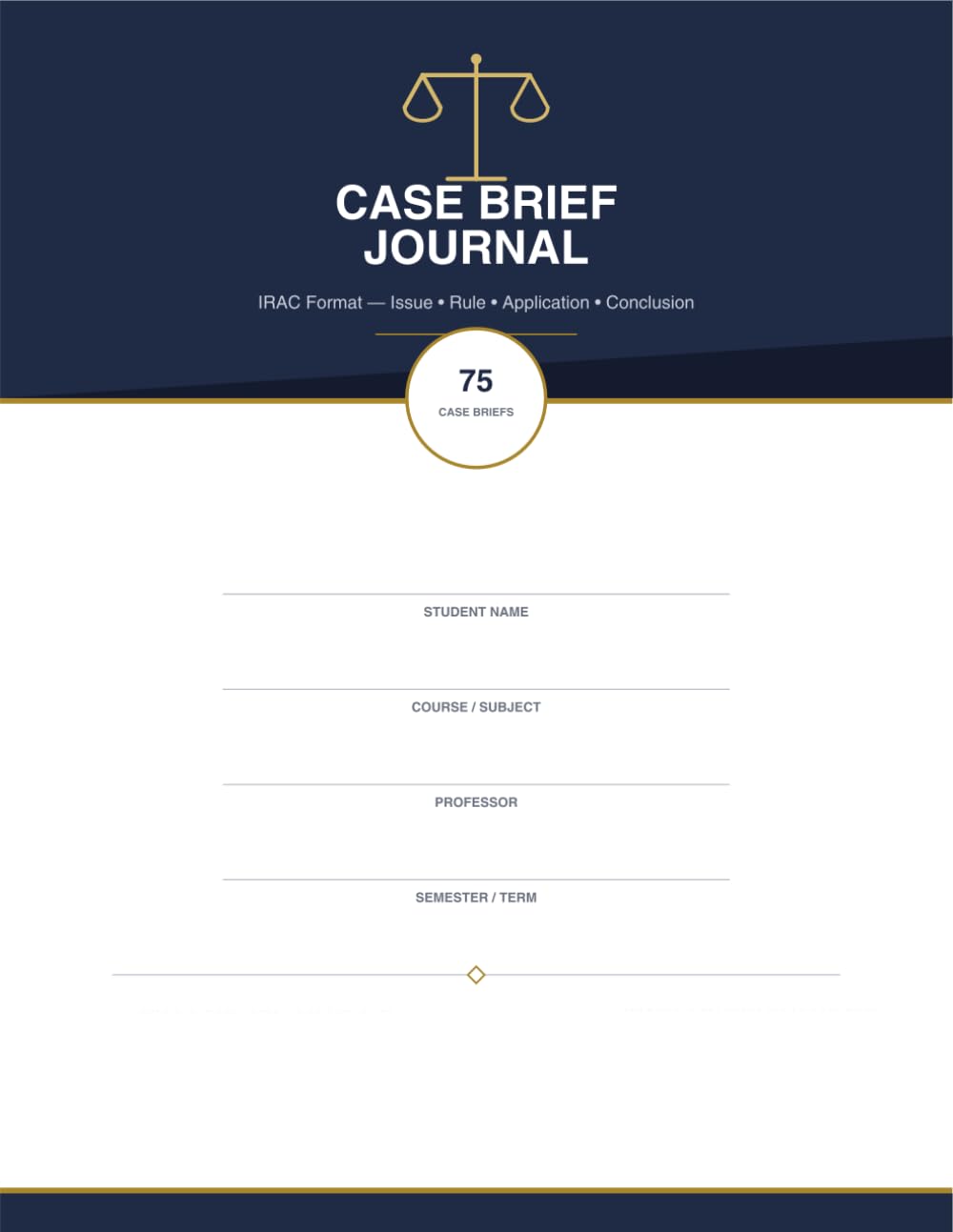 The Law Student's Case Brief Journal: Case Briefing Made Simple IRAC Method Notebook for Briefing 75 Cases — 1L Law School Essentials baixar o livro de graça