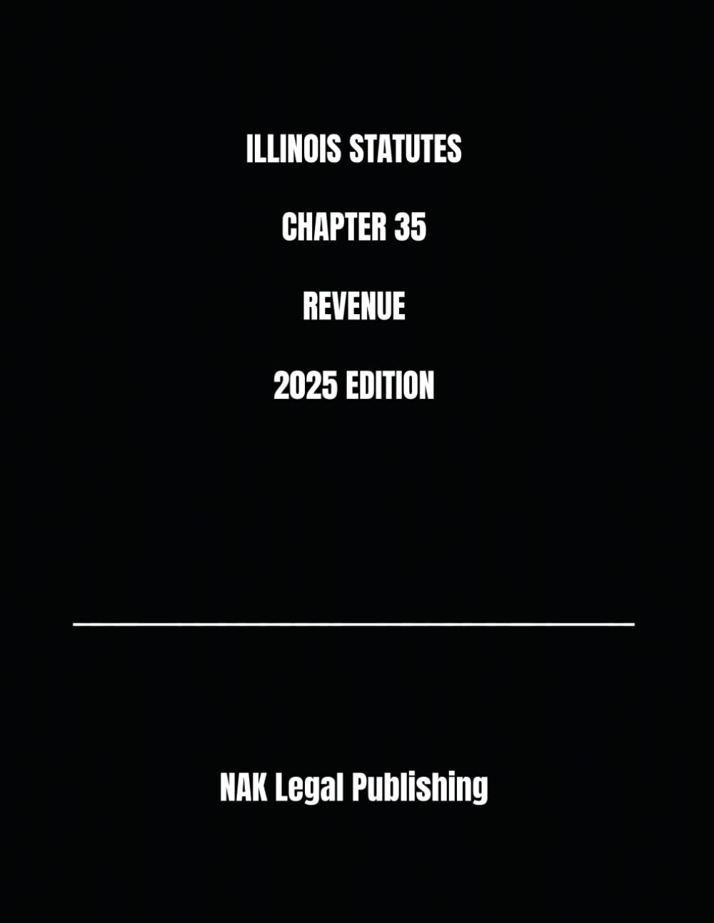 ILLINOIS STATUTES CHAPTER 35 REVENUE 2025 EDITION baixar o livro de graça