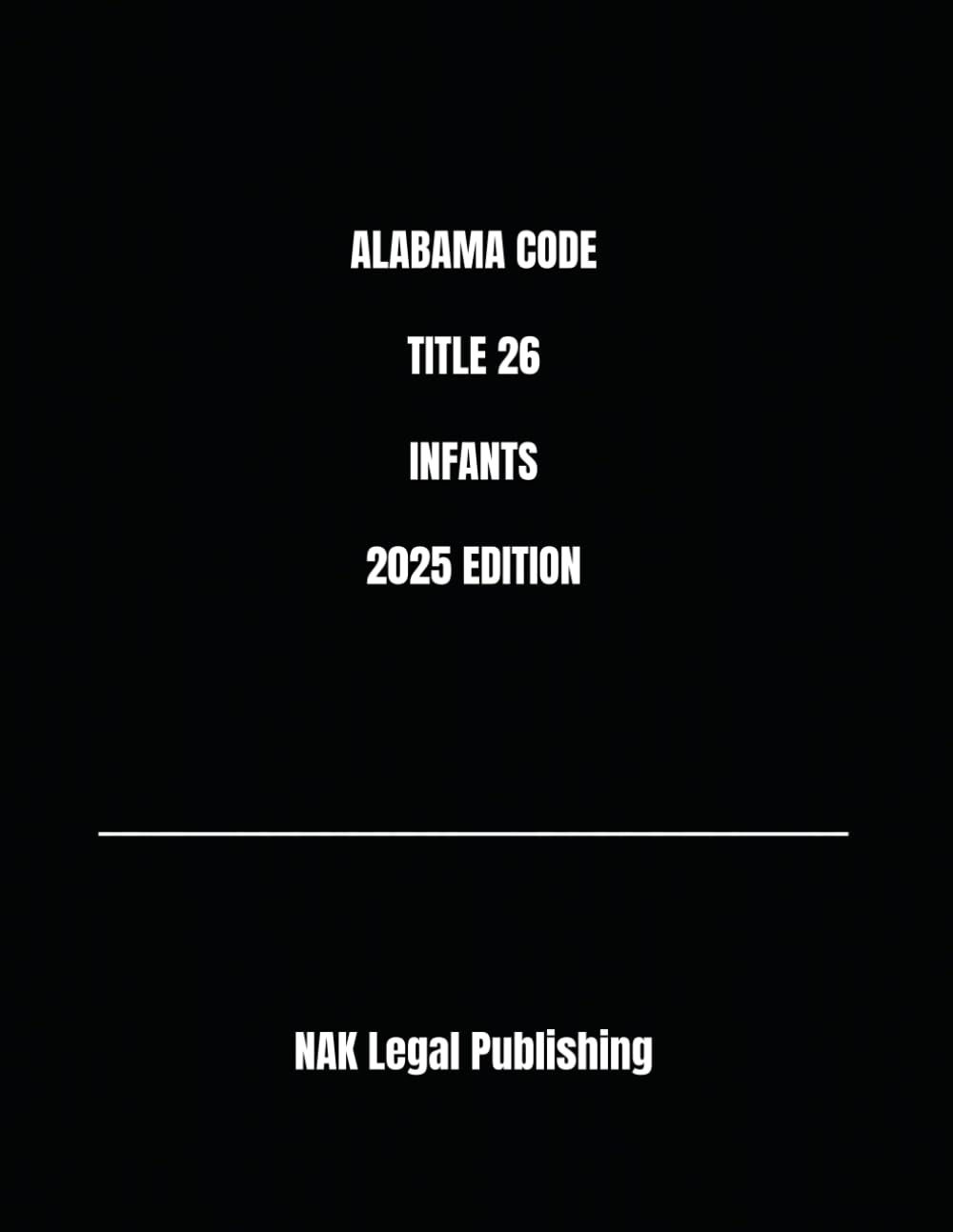 capítulo por capítulo baixar ALABAMA CODE TITLE 26 INFANTS 2025 EDITION
