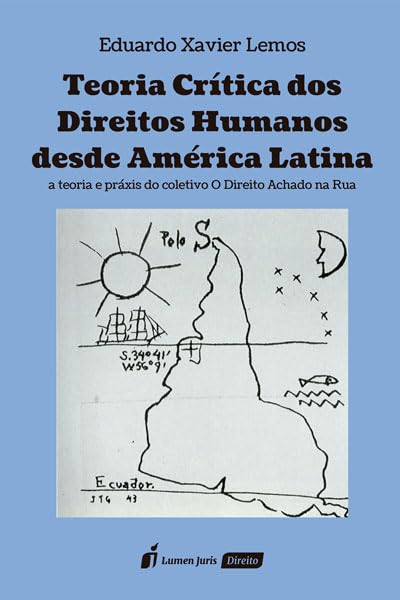 Teoria Crítica dos Direitos Humanos desde América Latina - 2023 baixar o livro de graça