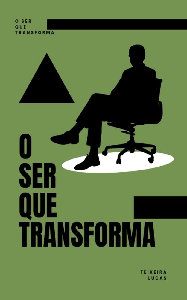 O ser que transforma baixar livro de graça