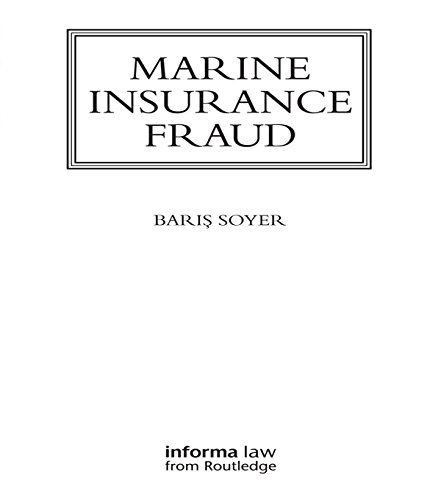 Marine Insurance Fraud (Maritime and Transport Law Library) (English Edition) baixar livro de graça
