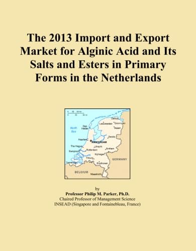 The 2013 Import and Export Market for Alginic Acid and Its Salts and Esters in Primary Forms in the Netherlands baixar o livro de graça