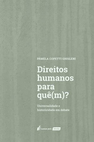 Direitos Humanos para Quê(m)? - 2023 baixar livro de graça