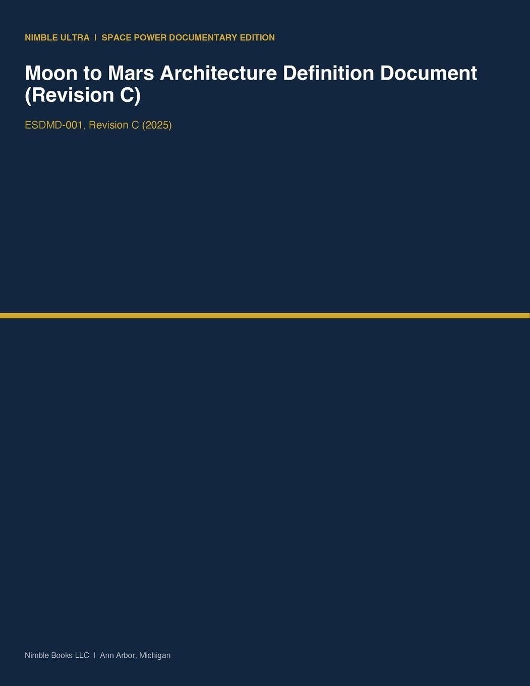 Moon to Mars Architecture Definition Document (Revision C): 18