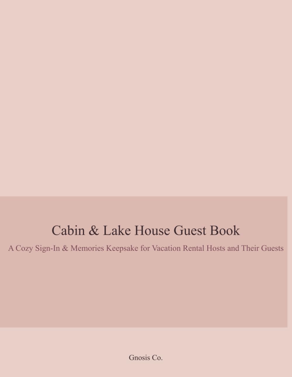 The Lake House Guest Book: A Sign-In Keepsake for Family & Friends to Leave a Name and a Message baixar livro de graça