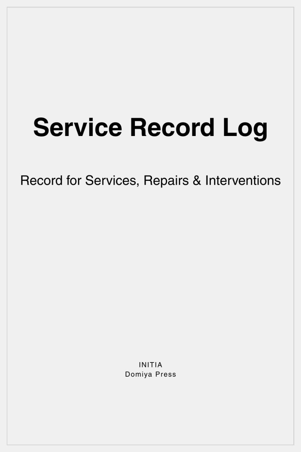 Service Record Log: Record for Services, Repairs & Interventions baixar o livro de graça