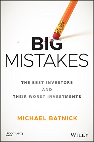 ler totalmente Big Mistakes: The Best Investors and Their Worst Investments (Bloomberg) (English Edition)