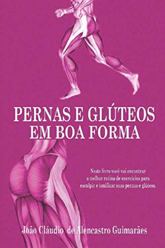 PERNAS E GLÚTEOS EM BOA FORMA (Portuguese Edition) baixar livro de graça