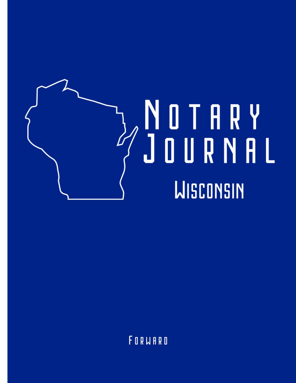 Wisconsin Notary Public Journal, Notary Record Book: Notary Log Book to record Notarial Acts baixar livro de graça