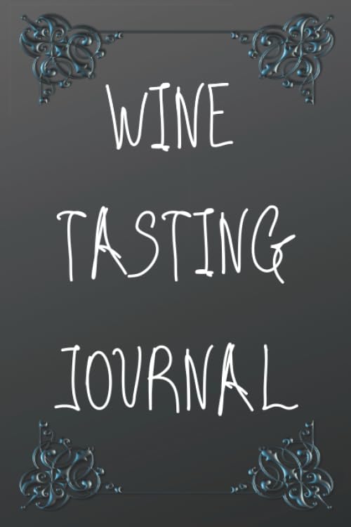 Wine Tasting Journal: A Jotter and Logbook for Vintage Wine Admirers: 6 by 9 inches, 110 pages, glossy cover baixar livro de graça