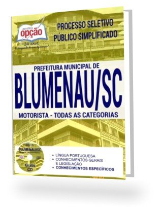 ler totalmente Apostila Prefeitura de Blumenau-SC 2017 - Motorista para as categorias: B, C, D e E
