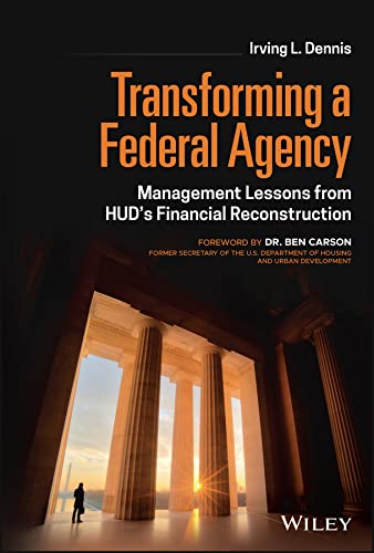 capítulo por capítulo baixar Transforming a Federal Agency: Management Lessons from HUD's Financial Reconstruction (English Edition)