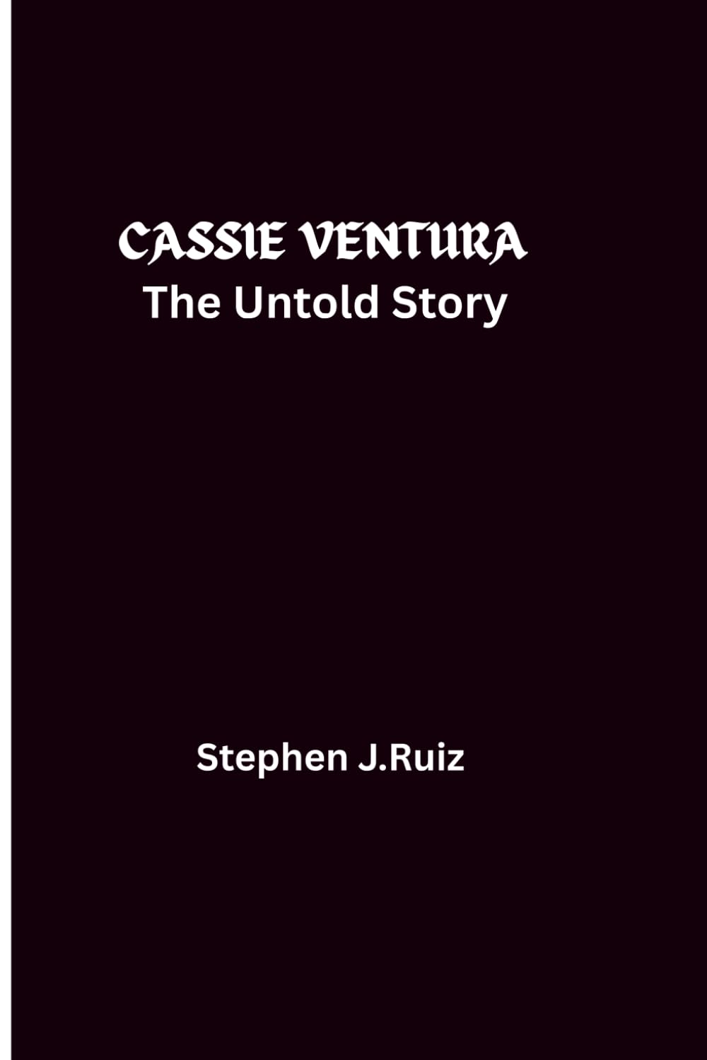 CASSIE VENTURA: The Untold Story baixar o livro de graça