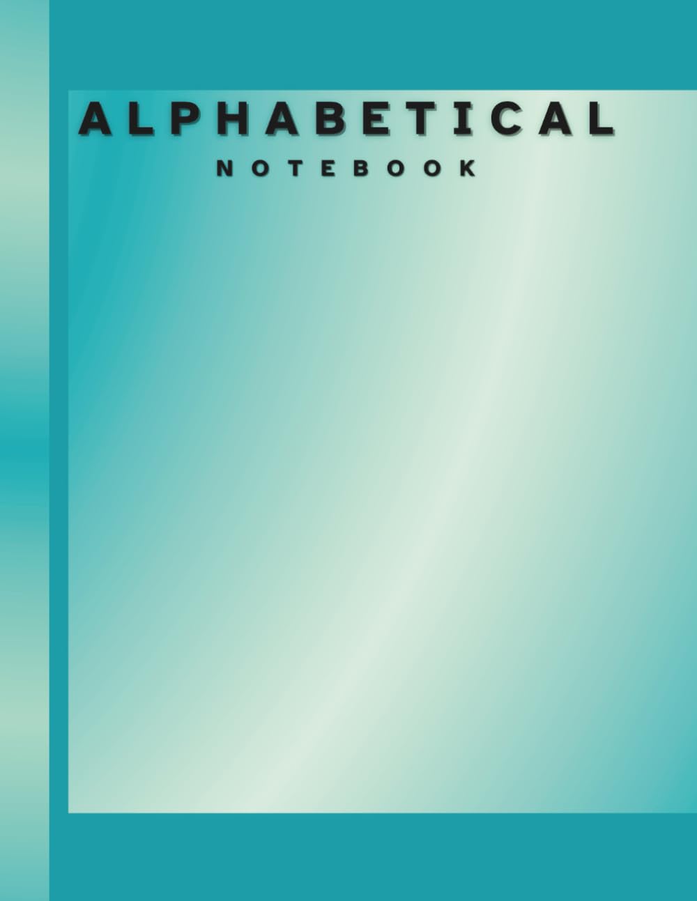 Large Print Alphabetical Notebook (Teal): Wide Ruled A-Z Organizer for Seniors & Students baixar o livro de graça