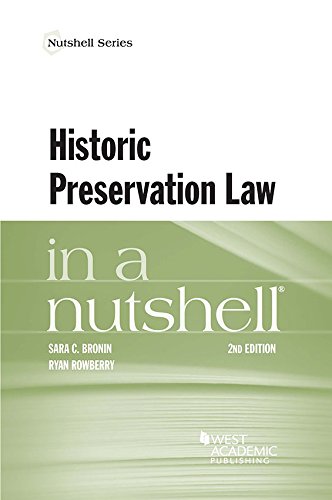 Historic Preservation Law in a Nutshell (Nutshells) (English Edition) baixar livro de graça