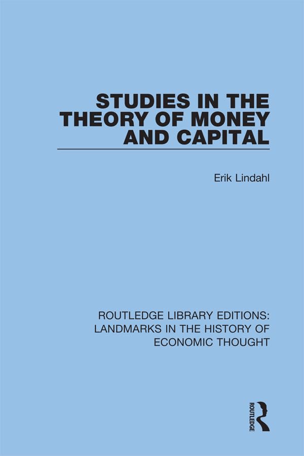 ler totalmente Studies in the Theory of Money and Capital (Routledge Library Editions: Landmarks in the History of Economic Thought) (English Edition)