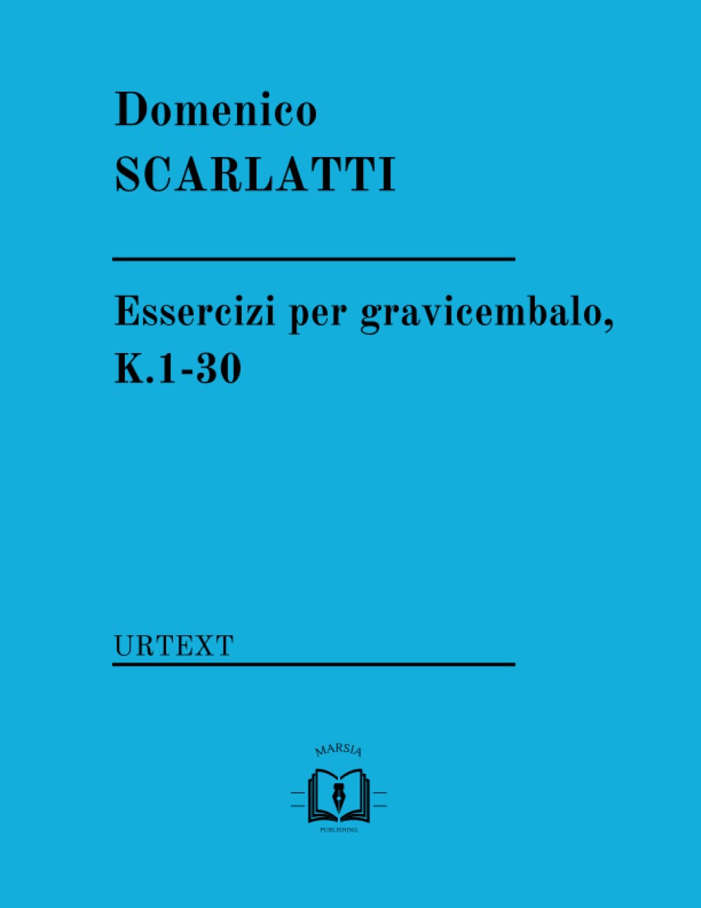 Essercizi per gravicembalo, K.1-30: URTEXT (French Edition) baixar o livro de graça