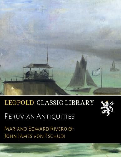 Peruvian Antiquities baixar o livro de graça