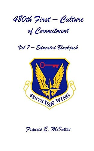 480th First Culture of Commitment Vol 7 EducatedBlackjack: Vol 7 Educated Blackjack