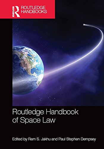 Routledge Handbook of Space Law (English Edition)